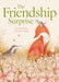 The Friendship Surprise