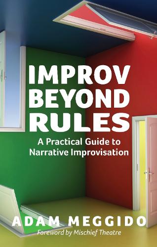 Improv Beyond Rules