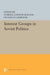 Interest Groups in Soviet Politics