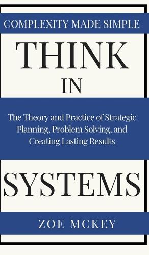 Think in Systems