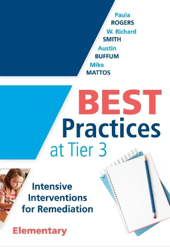 Best Practices at Tier 3 [Elementary]