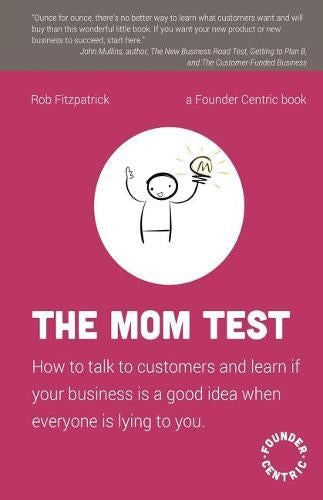 The Mom Test