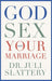 God, Sex, and Your Marriage