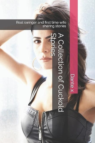 A Collection of Cuckold Stories