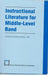 Instructional Literature for Middle Level Band
