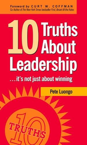 10 Truths About Leadership