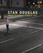 Stan Douglas