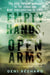 Empty Hands, Open Arms