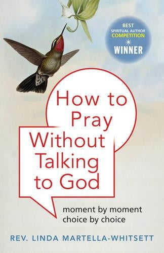 How to Pray without Praying to God
