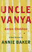 Uncle Vanya