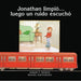 Jonathan limpio?luego un ruido escucha (Munsch for Kids