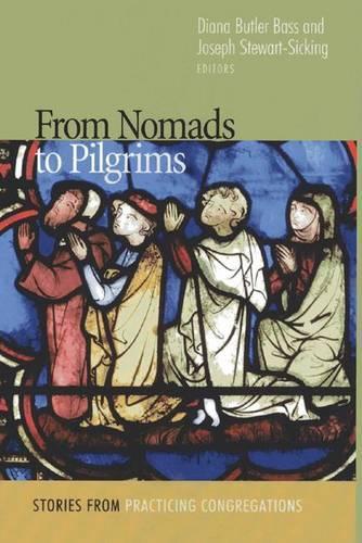 From Nomads to Pilgrims