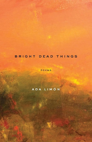 Bright Dead Things