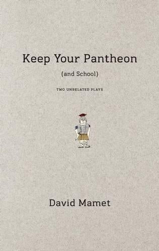 Keep Your Pantheon (and School)