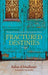 Fractured Destinies