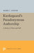 Kierkegaard's Pseudonymous Authorship
