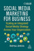 Social Media Marketing for Business