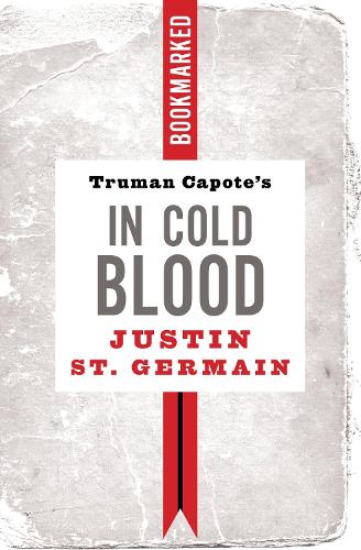Truman Capote's In Cold Blood: Bookmarked