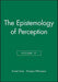 The Epistemology of Perception, Volume 21