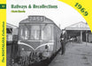 Railways and Recollections