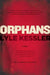 Orphans