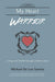 My Heart Warrior