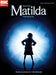 Roald Dahl's Matilda - The Musical