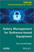 Safety Management for Software-based Equipment