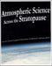 Atmospheric Science Across the Stratopause
