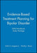 Evidence-Based Treatment Planning for Bipolar Disorder DVD / Workbook Study Package