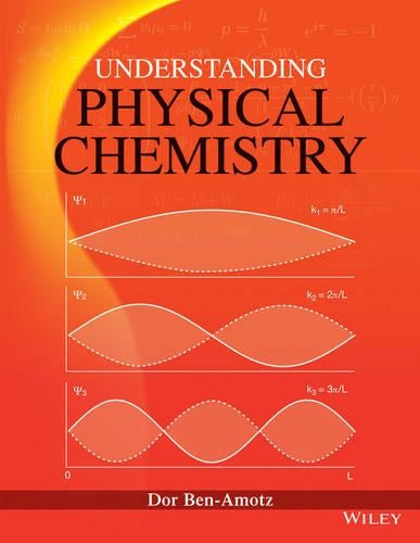 Understanding Physical Chemistry