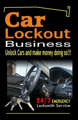 Car Lockout Business, Emergency Locksmith Service 24-7