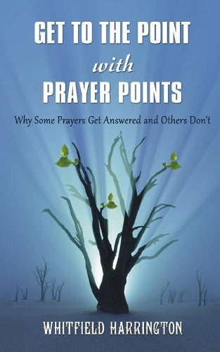 Get To The Point With Prayer Points