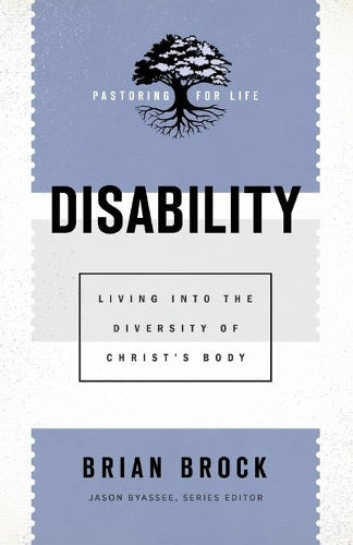 Disability – Living into the Diversity of Christ`s Body