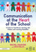 Communication at the Heart of the School