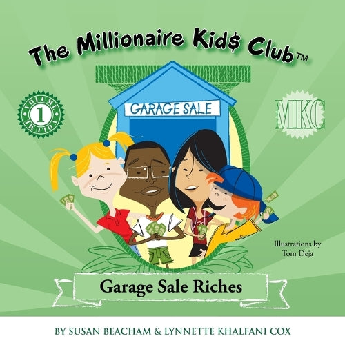 The Millionaire Kids Club: Garage Sale Riches (1