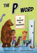 The P Word