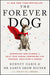 The Forever Dog