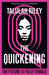 The Quickening