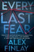 Every Last Fear