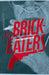 The Brickeaters