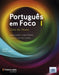Portugues em Foco