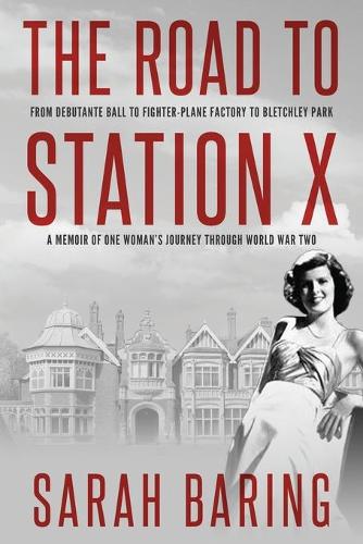The Road to Station X