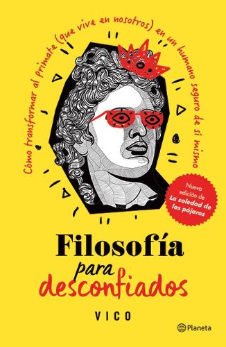 Filosofía Para Desconfiados