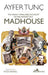 The Highly Unreliable Account of the History of a Madhouse