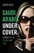 Saudi Arabia Undercover