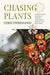 Chasing Plants
