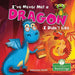 I've Never Met a Dragon I Didn't Like