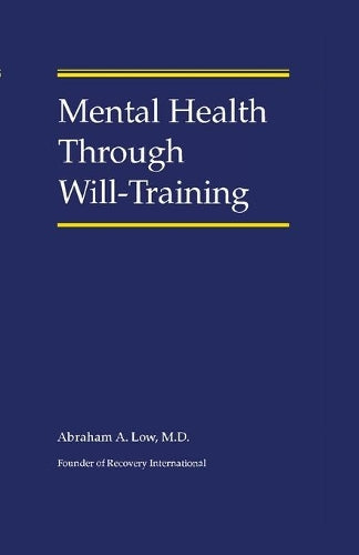 Mental Health Through Will Training