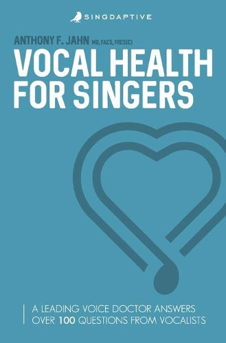 Vocal Health for Singers